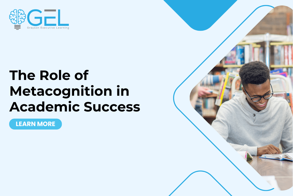 The Role of Metacognition in Academic Success