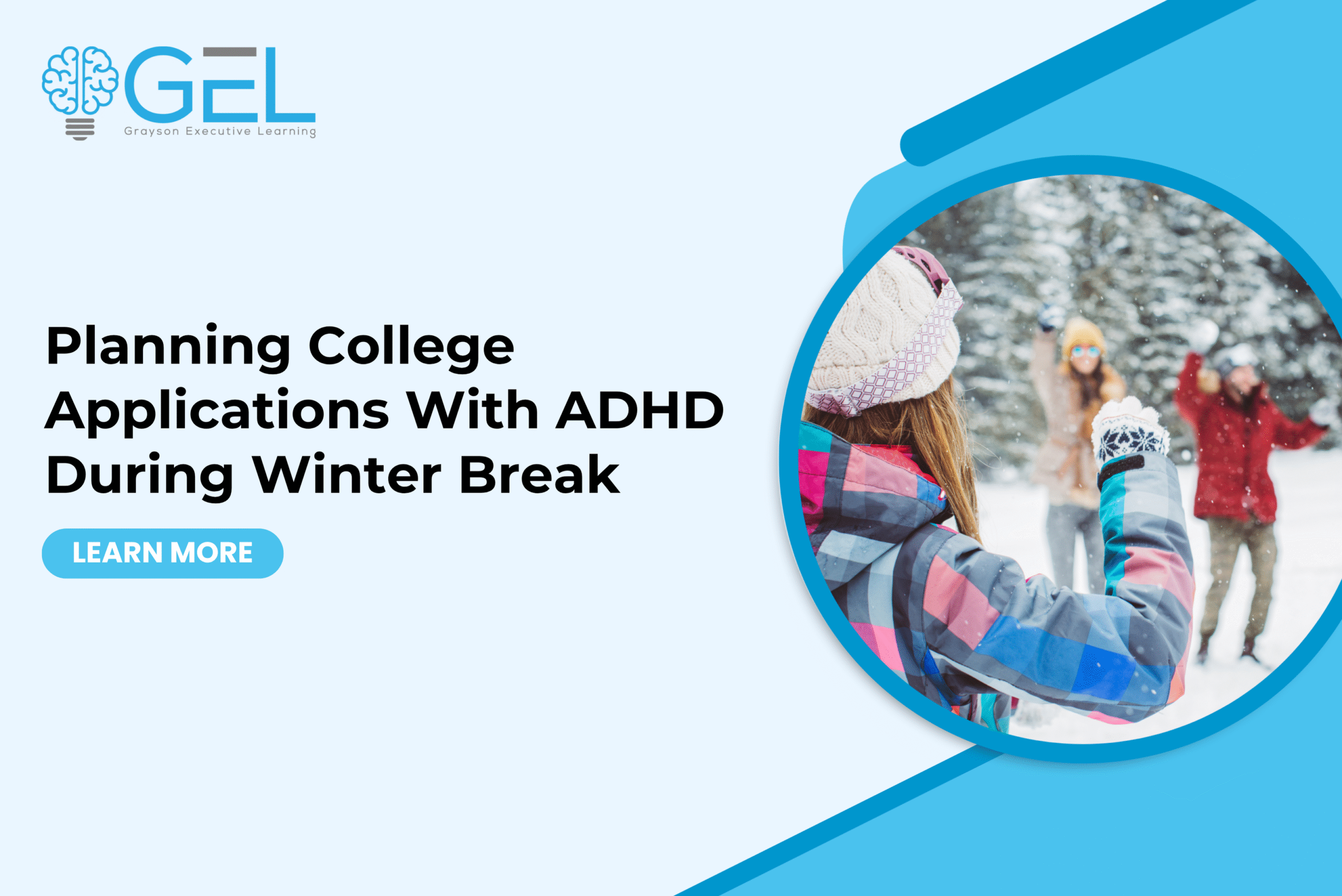 Planning College Applications With ADHD During Winter Break