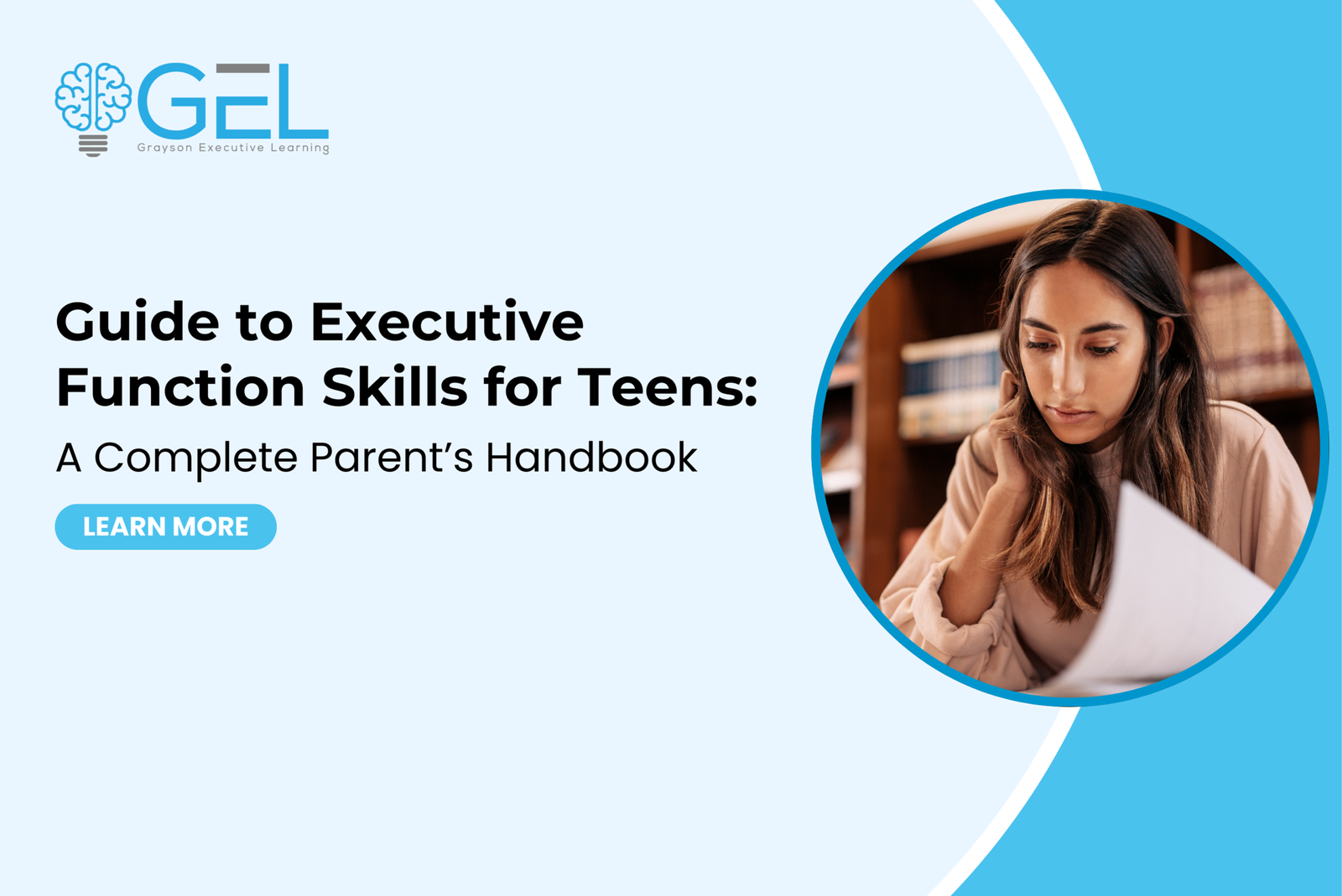 Guide to Executive Function Skills for Teens_ A Complete Parent’s Handbook