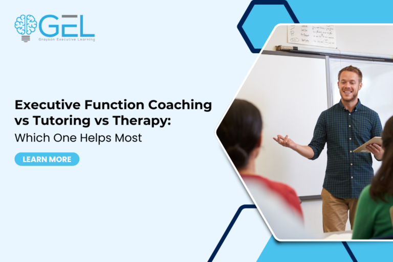 Executive Function Coaching vs Tutoring vs Therapy | GEL