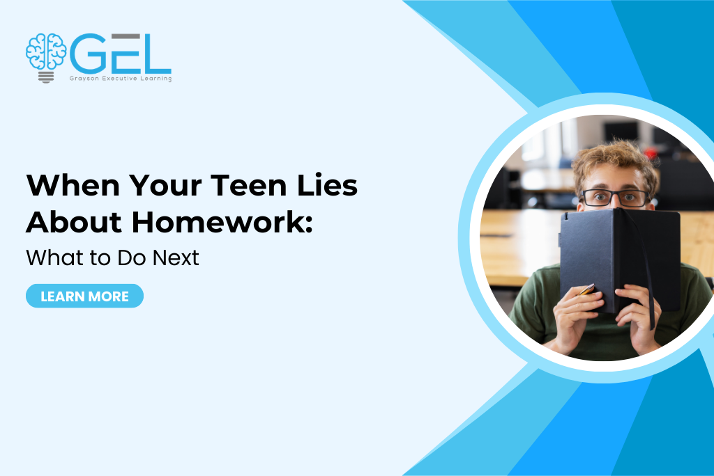 When Your Teen Lies About Homework: What to Do Next