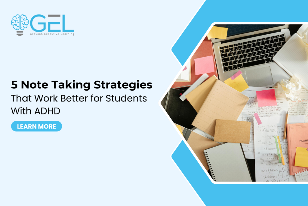 5 Note Taking Strategies That Work Better for Students With ADHD
